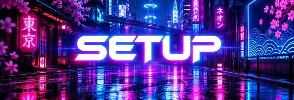 SETUP: неоновый город кибернетики