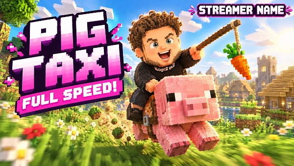 Обложка стрима Minecraft Свинка‑такси